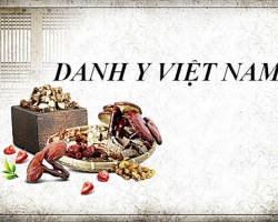 7 DANH Y NỔI TIẾNG CỦA VIỆT NAM
