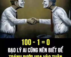 ĐẠO LÝ: 100 - 1 = 0