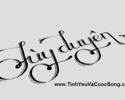 VẠN SỰ TÙY DUYÊN